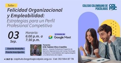 Ponencia taller felicidad organizacional y empleabilidad: estrategias para un perfil profesional competitivo.