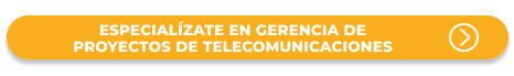 Especialízate en Gerencia de Proyectos de Telecomunicaciones en el Poli