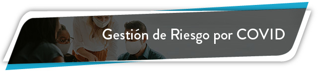 Gestión de Riesgo por Covid