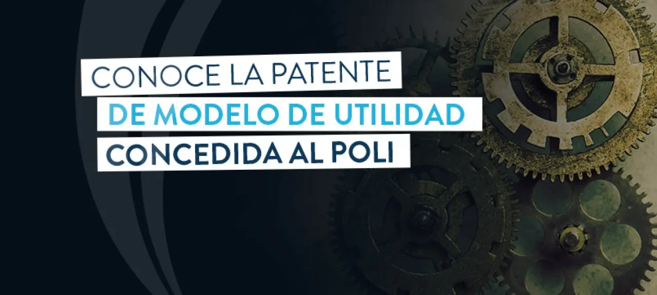 web-noticia-patente-concebida-modelo-utilidad_1.jpg