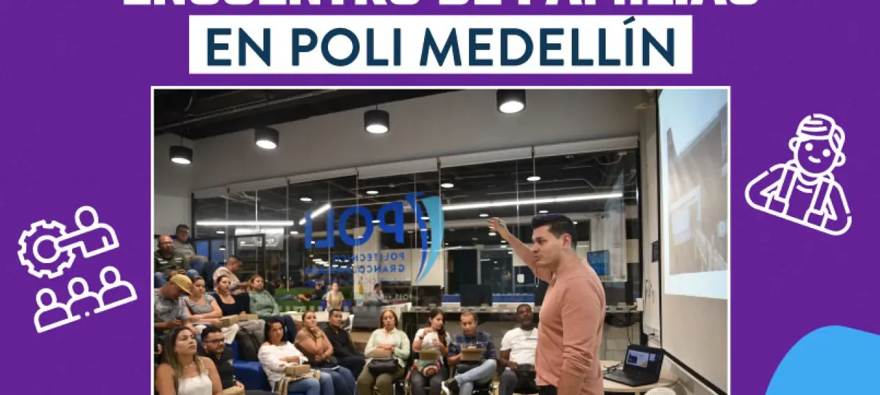 noticia-encuentro-de-padres-poli-medellin-2.jpg