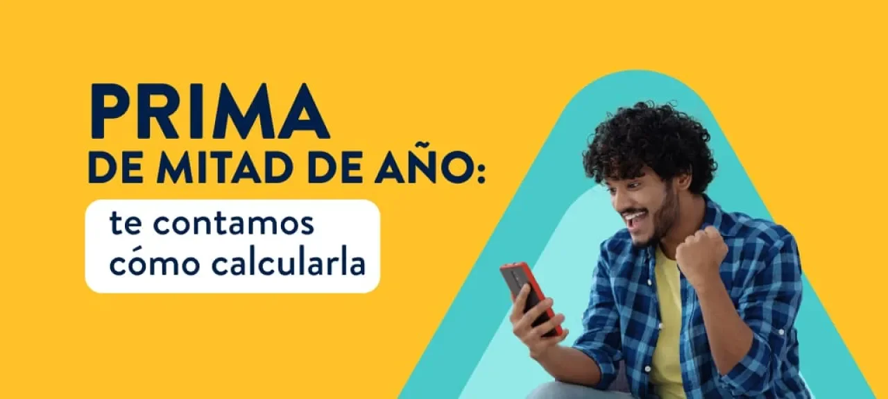 ¿Cómo calcular la prima de mitad de año? 