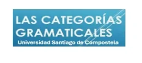 Las Categorías Gramaticales